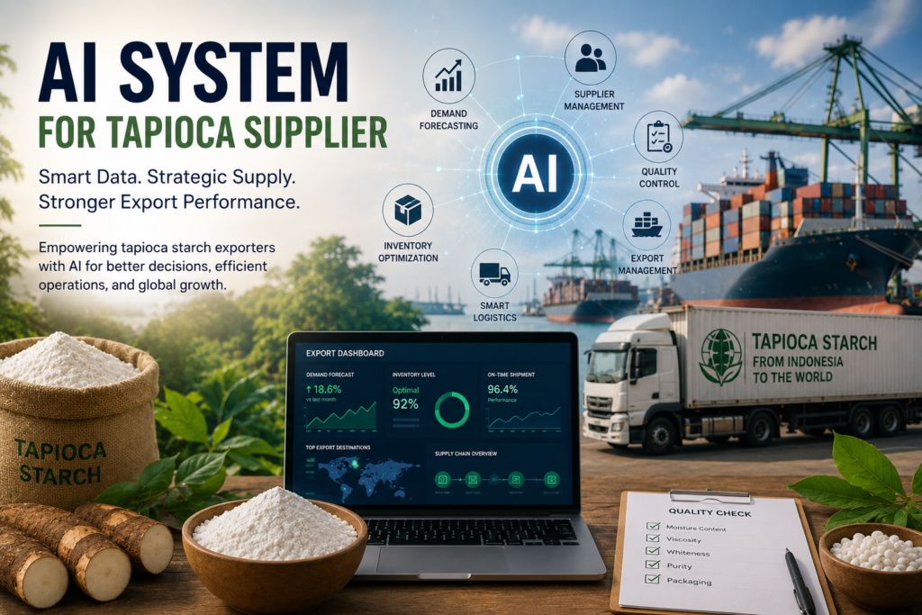 AI System for Tapioca Supplier: Improving Supply Management